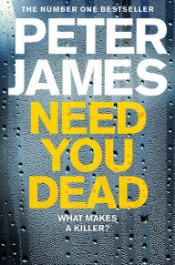 Ebook for mobile download free Need You Dead (English Edition) by Peter James