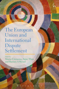 Title: The European Union and International Dispute Settlement, Author: Marise  Cremona