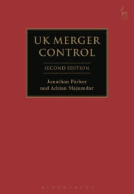 Title: UK Merger Control, Author: Jonathan Parker