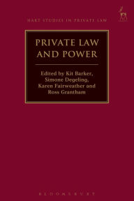 Title: Private Law and Power, Author: Kit Barker