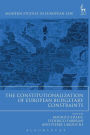 The Constitutionalization of European Budgetary Constraints