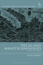 The EU and Nanotechnologies: A Critical Analysis