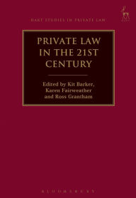 Title: Private Law in the 21st Century, Author: Kit Barker