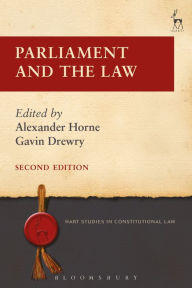 Title: Parliament and the Law: Second Edition, Author: Alexander Horne