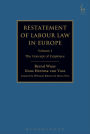 Restatement of Labour Law in Europe: Vol I: The Concept of Employee