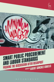 Download google books in pdf Smart Public Procurement and Labour Standards: Pushing the Discussion after RegioPost 9781509912834 by Albert Sanchez-Graells CHM FB2 PDF