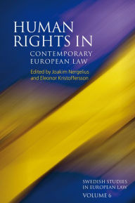 Title: Human Rights in Contemporary European Law, Author: Joakim Nergelius