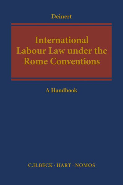 International Labour Law under the Rome Conventions: A Handbook