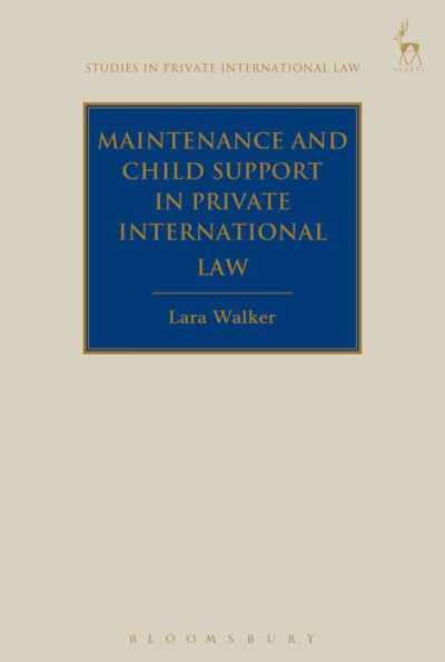 Maintenance and Child Support in Private International Law