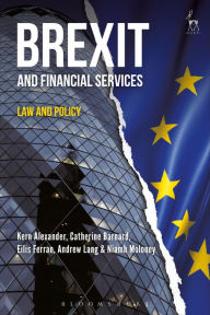 Title: Brexit and Financial Services: Law and Policy, Author: Kern Alexander