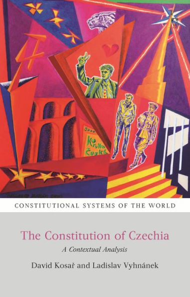 The Constitution of Czechia: A Contextual Analysis