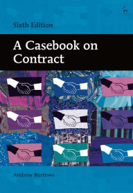 Title: A Casebook on Contract, Author: Andrew Burrows