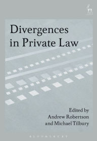 Title: Divergences in Private Law, Author: Andrew Robertson