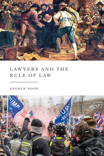 Lawyers and the Rule of Law