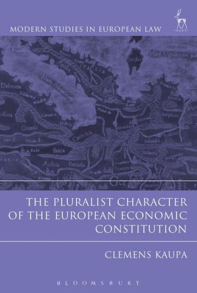 the Pluralist Character of European Economic Constitution