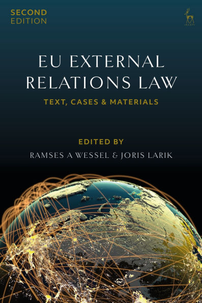 EU External Relations Law: Text, Cases and Materials