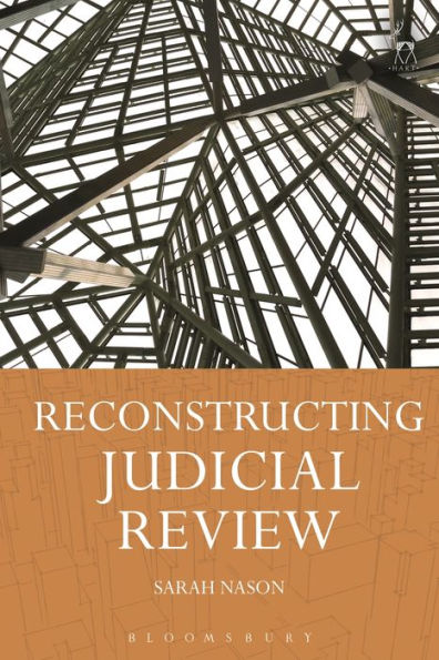 Reconstructing Judicial Review