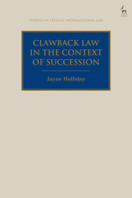 Title: Clawback Law in the Context of Succession, Author: Jayne Holliday