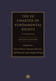 Title: The EU Charter of Fundamental Rights: A Commentary, Author: Steve Peers