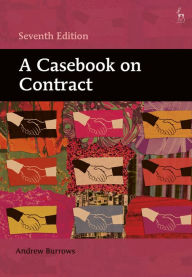 Title: A Casebook on Contract, Author: Andrew Burrows