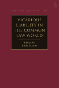 Title: Vicarious Liability in the Common Law World, Author: Paula Giliker