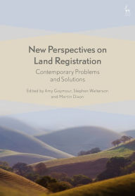Title: New Perspectives on Land Registration: Contemporary Problems and Solutions, Author: Amy Goymour