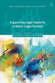 Title: Supporting Legal Capacity in Socio-Legal Context, Author: Mary Donnelly