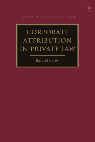 Corporate Attribution Private Law