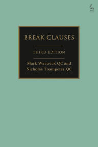 Title: Break Clauses, Author: Mark Warwick QC