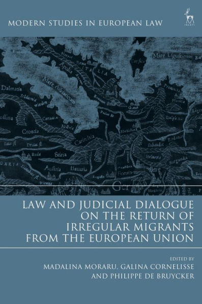 Law and Judicial Dialogue on the Return of Irregular Migrants from European Union