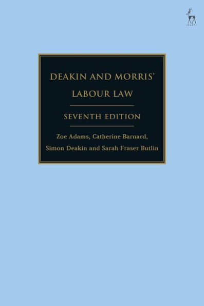 Deakin and Morris' Labour Law