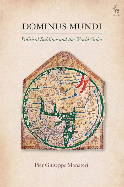 Dominus Mundi: Political Sublime and the World Order