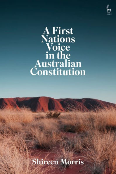 A First Nations Voice the Australian Constitution