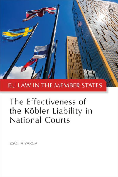 the Effectiveness of Köbler Liability National Courts