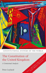 Title: The Constitution of the United Kingdom: A Contextual Analysis, Author: Peter Leyland