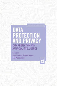 Title: Data Protection and Privacy, Volume 13: Data Protection and Artificial Intelligence, Author: Dara Hallinan