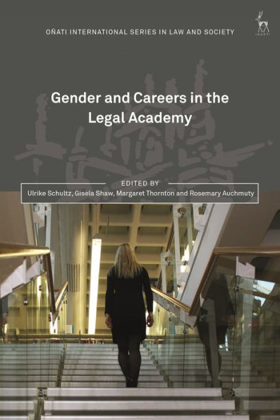 Gender and Careers the Legal Academy