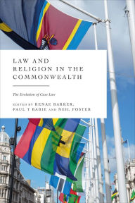 Title: Law and Religion in the Commonwealth: The Evolution of Case Law, Author: Renae Barker