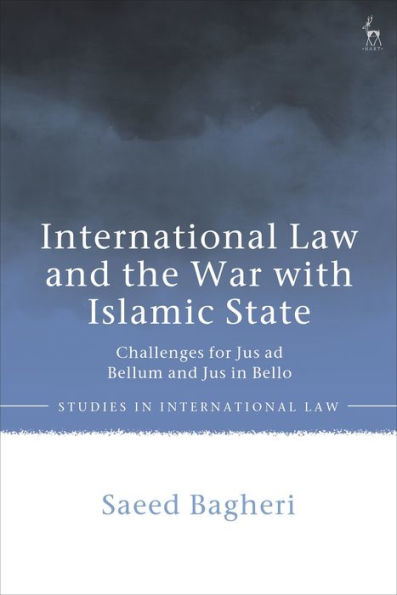 International Law and the War with Islamic State: Challenges for Jus ad Bellum Bello