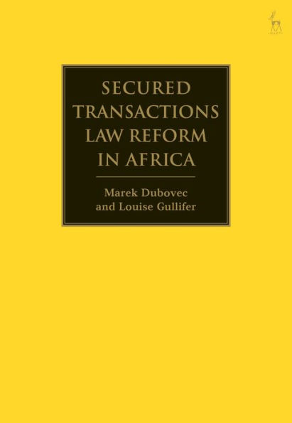 Secured Transactions Law Reform Africa