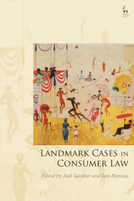 Ebooks download for free for mobile Landmark Cases in Consumer Law by Jodi Gardner, Paul Mitchell, Iain Ramsay (English Edition) 