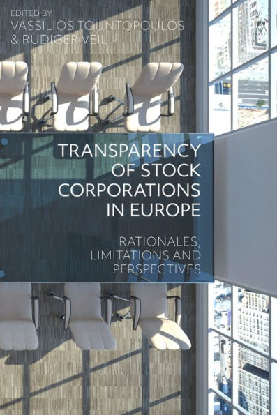 Transparency of Stock Corporations Europe: Rationales, Limitations and Perspectives