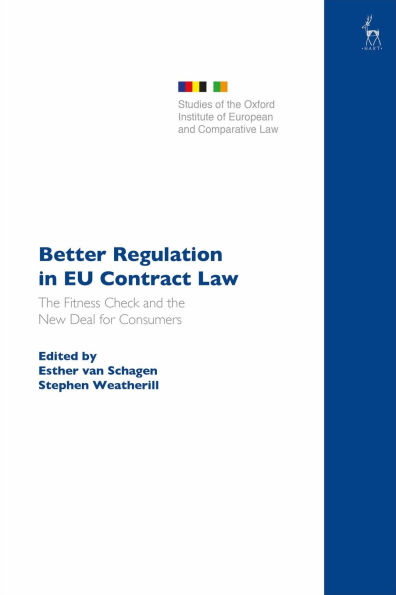 Better Regulation EU Contract Law: the Fitness Check and New Deal for Consumers