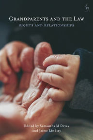 Title: Grandparents and the Law: Rights and Relationships, Author: Samantha M Davey