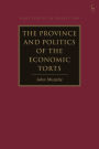 The Province and Politics of the Economic Torts