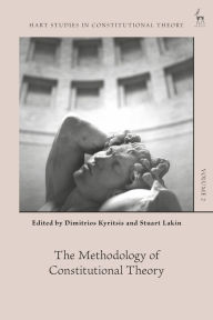 Title: The Methodology of Constitutional Theory, Author: Dimitrios Kyritsis
