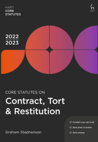 Title: Core Statutes on Contract, Tort & Restitution 2022-23, Author: Graham Stephenson