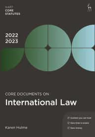 Title: Core Documents on International Law 2022-23, Author: Karen Hulme