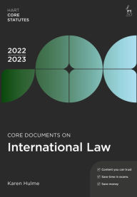 Title: Core Documents on International Law 2022-23, Author: Karen Hulme