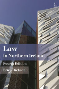 Title: Law in Northern Ireland, Author: Brice Dickson